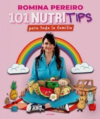 101 NUTRITIPS PARA TODA LA FAMILIA - PEREIRO ROMINA