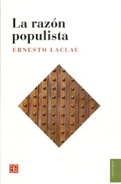 RAZON POPULISTA LA ED 2013 - LACLAU ERNESTO