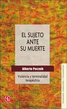 SUJETO ANTE SU MUERTE EL ED 2012 - PECZNIK ALBERTO