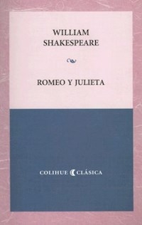 ROMEO Y JULIETA - SHAKESPEARE WILLIAM