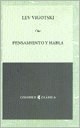 PENSAMIENTO Y HABLA ED 2007 - VIGOTSKI LEV