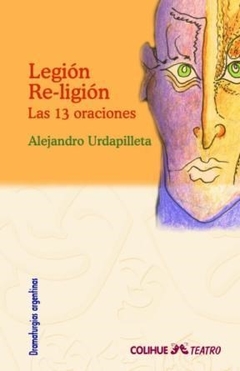 LEGION RELIGION LAS 13 ORACIONES - URDAPILLETA ALEJANDR