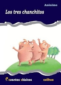 TRES CHANCHITOS - ANONIMO