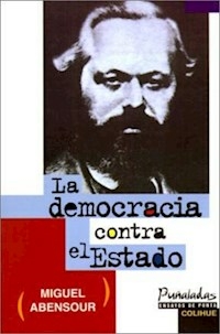 DEMOCRACIA CONTRA EL ESTADO LA - ABENSOUR MIGUEL