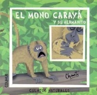 MONO CARAYA Y SU HERMANITO - CHANTI