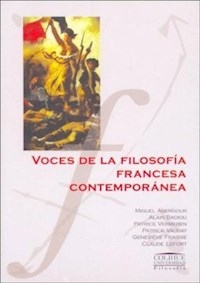 VOCES DE LA FILOSOFIA FRANCESA CONTEMPORANEA - BADIOU LEFORT ABENSO