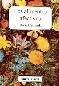 ALIMENTOS AFECTIVOS LOS - CYRULNIK BORIS