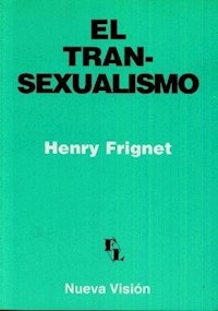 TRANSEXUALISMO - FRIGNET HENRY
