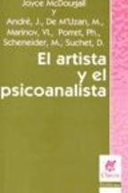 ARTISTA Y EL PSICOANALISTA EL ED 2010 - MCDOUGALL JOYCE Y OT