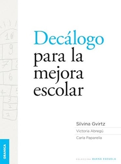 DECALOGO PARA LA MEJORA ESCOLAR - GVIRTZ S ABREGU V