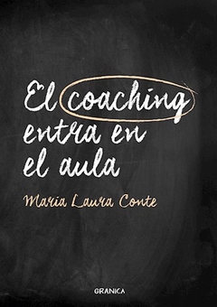 COACHING ENTRA EN EL AULA EL - CONTE MARIA LAURA