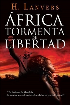 AFRICA TORMENTA DE LIBERTAD ED 2014 - LANVERS HERNAN