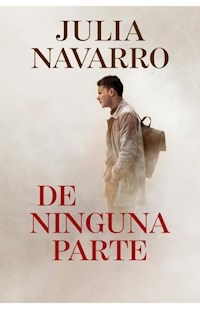 DE NINGUNA PARTE - NAVARRO JULIA