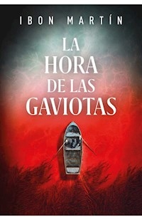 HORAS DE LAS GAVIOTAS - MARTIN IBON