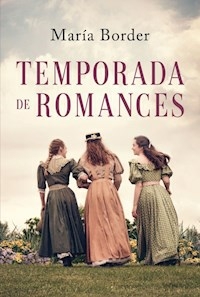 TEMPORADA DE ROMANCES - BORDER MARIA