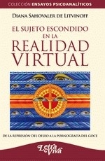 SUJETO ESCONDIDO EN LA REALIDAD VIRTUAL DE LA REPR - SAHOVALER DE LITVINO