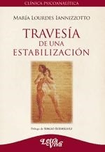 TRAVESIA DE UNA ESTABILIZACION - IANNIZZOTTO MARIA LOURDES