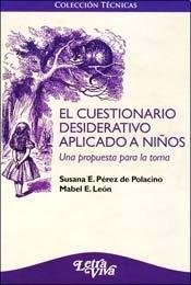 CUESTIONARIO DESIDERATIVO APLICADO A NIÑOS - PÉREZ DE POBLACIÓN S