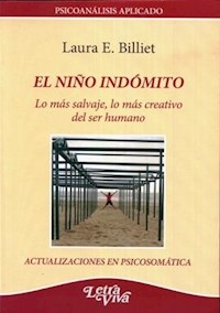 NIÑO INDÓMITO EL ACTUALIZACIONES PSICOSOMÁTICA - BILLIET LAURA E