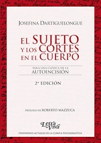 SUJETO Y LOS CORTES EN EL CUERPO - DARTIGUELONGUE JOSEF