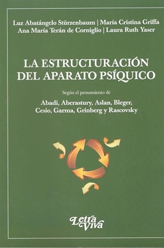 ESTRUCTURACIÓN DEL APARATO PSÍQUICO - ABATANGELO L GRIFFA