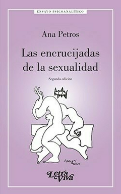ENCRUCIJADAS DE LA SEXUALIDAD LAS - PETROS ANA