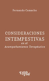 CONSIDERACIONES INTEMPESTIVAS EN EL ACOMPAÑAMIENTO - CAMACHO FERNANDO