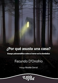 POR QUE ASUSTA UNA CASA - DONOFRIO FACUNDO