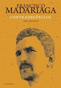 CONTRADEGUELLOS OBRA REUNIDA 2 TOMOS CON CD - MADARIAGA FRANCISCO