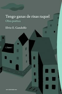 TENGO GANAS DE RISAS RAQUEL - GANDOLFO ELVIO E