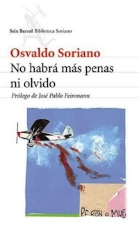 NO HABRA MAS PENAS NI OLVIDO - SORIANO OSVALDO