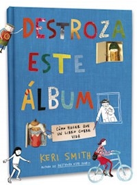 DESTROZA ESTE ALBUM - SMITH KERI