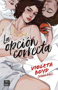 LA OPCION CORRECTA - VIOLETA BOYD VHALDAI
