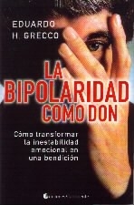 BIPOLARIDAD COMO DON LA - GRECCO EDUARDO