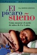 PICARO SUEÑO EL NIÑOS 0 A 5 AÑOS - GANDSAS MARISA