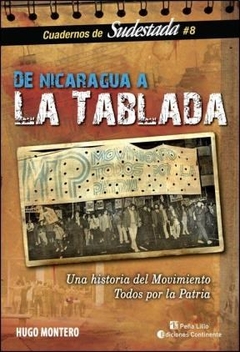 DE NICARAGUA A LA TABLADA MTP - MONTERO HUGO