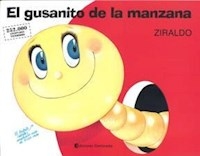 GUSANITO DE LA MANZANA EL - ZIRALDO