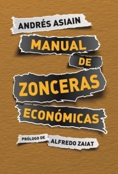 MANUAL DE ZONCERAS ECONOMICAS - ASIAIN ANDRES