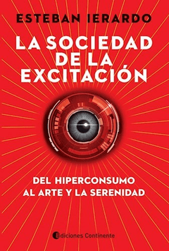 SOCIEDAD DE LA EXCITACION LA - IERARDO ESTEBAN