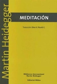 MEDITACION ED 2006 - HEIDEGGER MARTIN