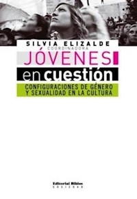 JOVENES EN CUESTION GENERO SEXUALIDAD - ELIZALDE SILVIA