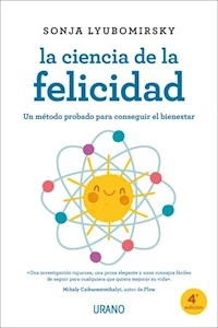 CIENCIA DE LA FELICIDAD - LYUBOMIRSKY SONJA