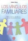 VINCULOS FAMILIARES DESDE LA PRACTICA PROFESIONAL - BARG LILIANA