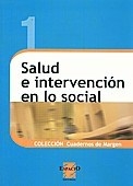 SALUD E INTERVENCION EN LO SOCIAL ED 2008 - CARBALLEDA ALFREDO Y