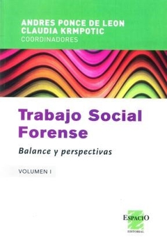 TRABAJO SOCIAL FORENSE 01 BALANCE PERSPECTIVAS - PONCE DE LEON A Y OT