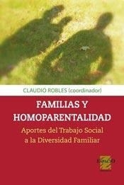 FAMILIAS Y HOMOPARENTALIDADES APORTES TRABAJO SOCI - ROBLES CLAUDIO