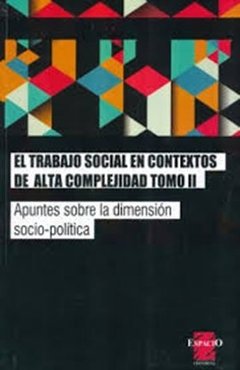 TRABAJO SOCIAL EN CONTEXTOS DE ALTA COMPLEJIDAD 2.YAÑEZ PREIRA VÍCTOR