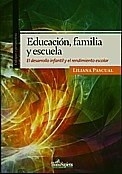 EDUCACION FAMILIA Y ESCUELA DESARROLLO INFANTIL RE - PASCUAL LILIANA