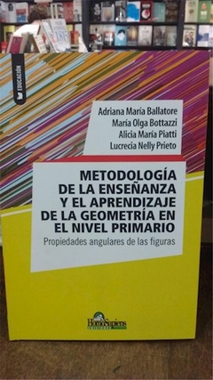 METODOLOGIA ENSEÑ Y APRND GEOMETRIA NIVEL PRIMARIO - BALLATORE BOTTAZZI