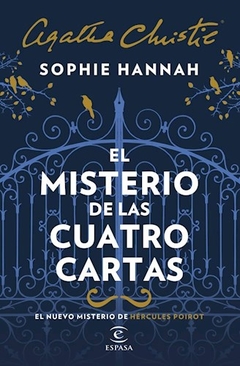 MISTERIO DE LAS CUATRO CARTAS EL - HANNAH SOPHIE CHRISTIE A